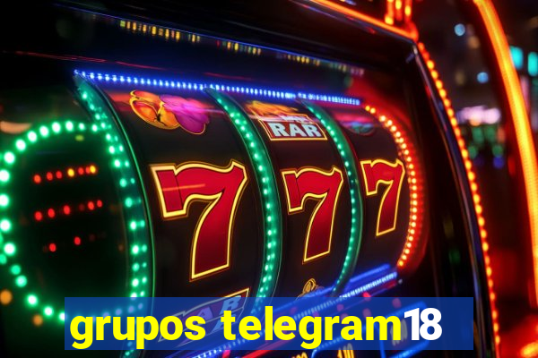 grupos telegram18